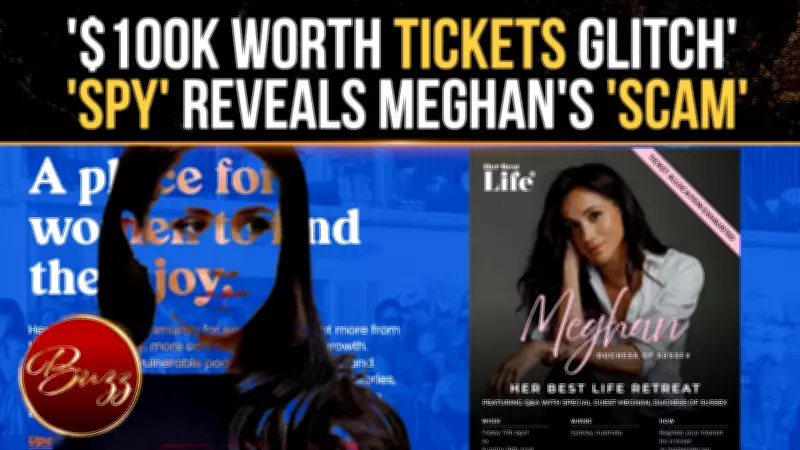 Meghan Markle's $100K Wellness Retreat Ticket Glitch Sparks Sales Scrutiny