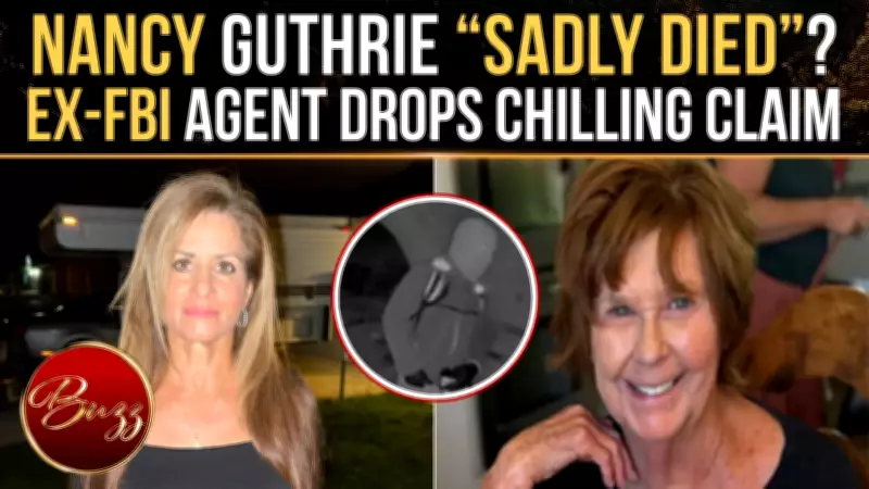 Nancy Guthrie Case: Ex-FBI Agent Says 'She's Gone', Points to Disturbing Clue