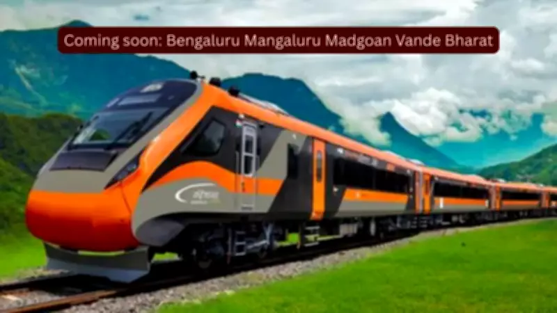 New Vande Bharat Train to Connect Bengaluru, Mangaluru, and Goa Soon