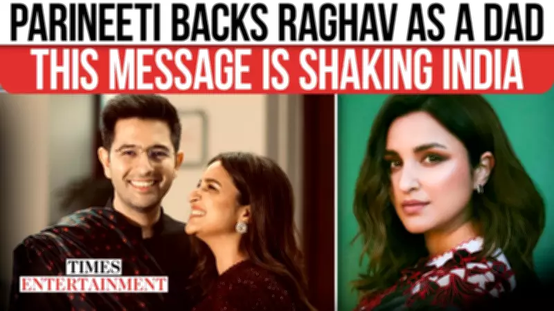 Parineeti Chopra Backs Raghav Chadha on Paternity Leave, Advocates Shared Parenting