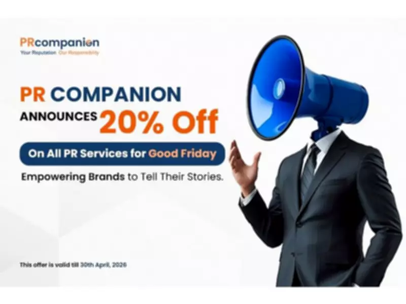 PR Companion Offers 20% Discount for Good Friday to Empower Brand Storytelling