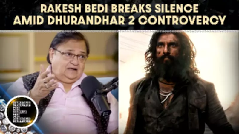 Rakesh Bedi Defends Dhurandhar 2, Calls Criticism Propaganda Over Success