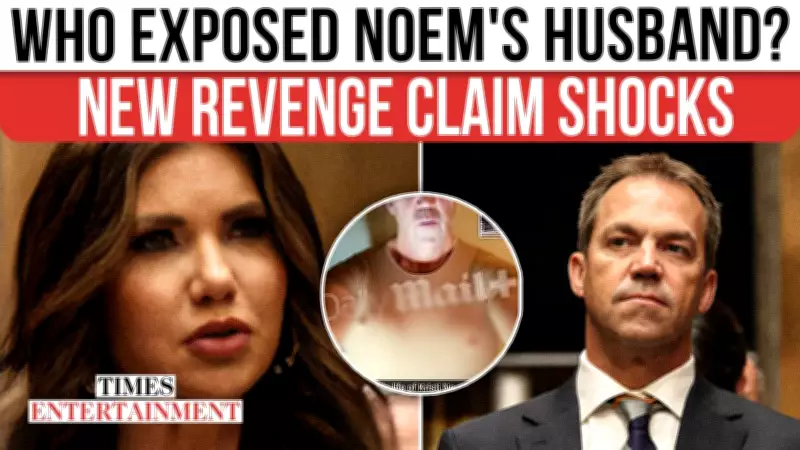 Revenge Source May Have Exposed Kristi Noem's Husband's Secret Life, Shocking Trump