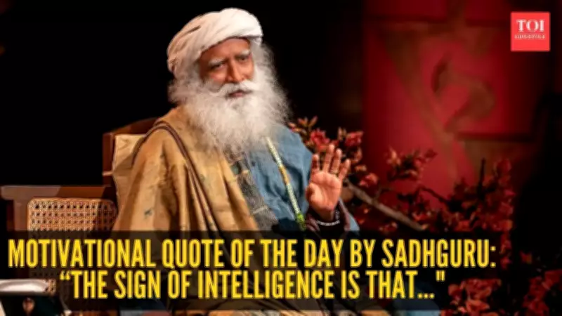 Sadhguru's Wisdom: Why Constant Wondering, Not Certainty, Is True Intelligence