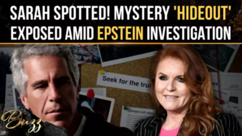 Sarah Ferguson Reportedly Hiding in Northern Ireland Amid Epstein Scrutiny