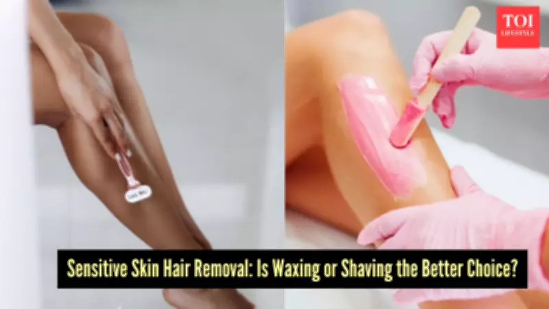 Shaving vs. Waxing for Sensitive Skin: A Comprehensive Guide to Hair Removal