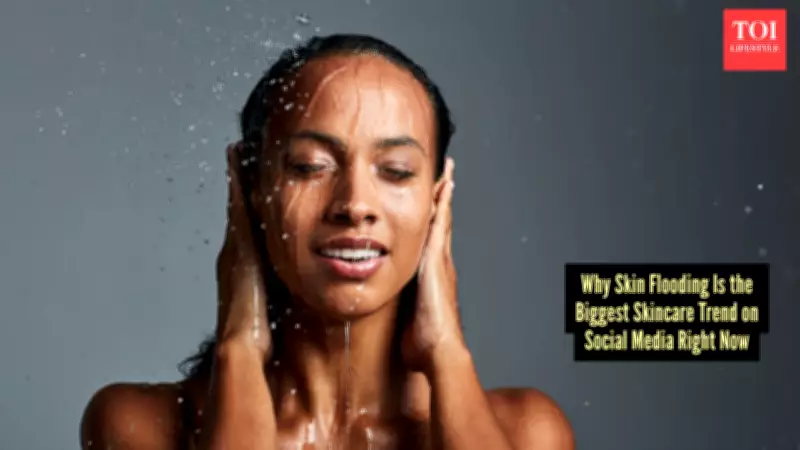 Skin Flooding: The Viral Skincare Routine for a Dewy, Glass-Like Glow