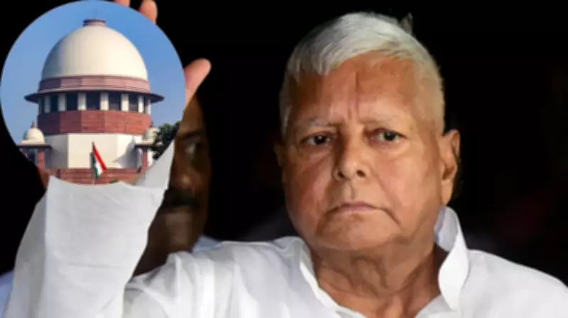 Supreme Court Rejects Lalu Yadav's Plea to Dismiss CBI Land-for-Job Scam Case