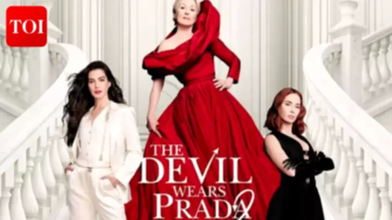 The Devil Wears Prada 2: New Posters and Final Trailer Unveiled Ahead of Release