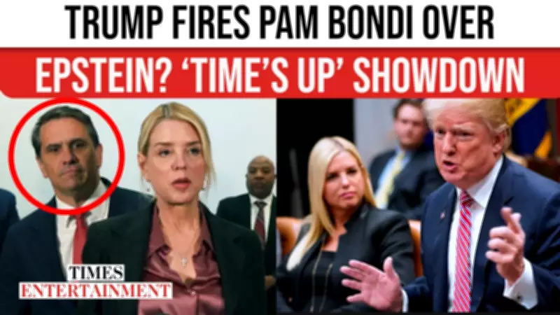Trump Fires Attorney General Pam Bondi Amid Epstein Probe Pressure