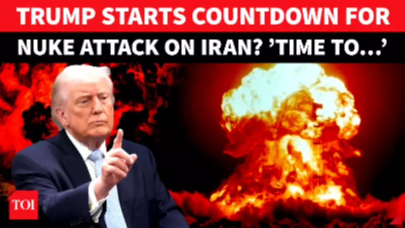 Trump's Stark Warning on Iran War Sparks Fears of Nuclear Escalation