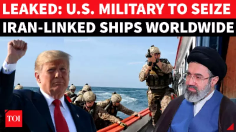 US Military Plans to Board and Seize Iran-Linked Ships Beyond Middle East Waters