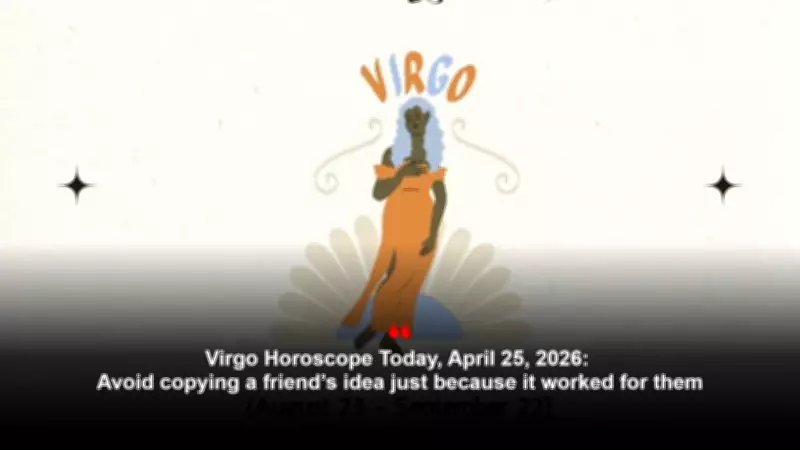Virgo Horoscope Today: April 25, 2026 - Invest Wisely and Host Warmly