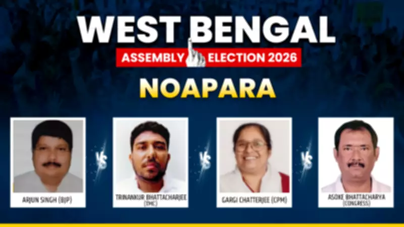 West Bengal's Noapara Assembly Seat: Multi-Cornered Battle for 2026 Election