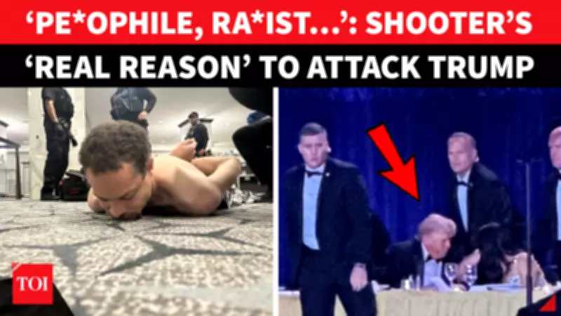 WHCD Shooter's Anti-Trump Manifesto Reveals Motive; Called President 'Racist, Pedophile'