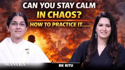 BK Ritu Reveals Mind Training Secrets for Staying Calm in Chaotic Situations