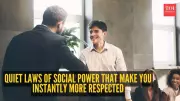 5 Quiet Laws of Social Power That Instantly Boost Your Respect
