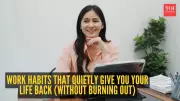 7 Work Habits to Reclaim Your Life Without Burnout in Indian Corporate Culture