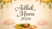 Adhik Maas 2026: Dates, Significance, Dos and Don'ts for the Extra Month
