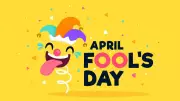 April Fools' Day 2026: Creative Pranks, Wishes, and Joke Ideas Unveiled