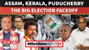 Assam, Kerala, Puducherry Elections: Voters Decide Between Status Quo and Change