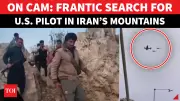 Frantic Search For Missing US Pilot In Iran As Tensions Escalate