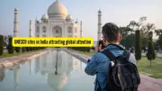 India's 7 Most Popular UNESCO World Heritage Sites That Attract Global Tourists