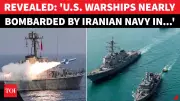 Iran's Missile Threat to U.S. Warships Revealed During Islamabad Talks