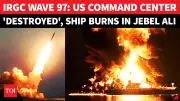 IRGC's Wave 97 Strikes US Base in Kuwait, Beersheba Industrial Zone; Jebel Ali Vessel Burns