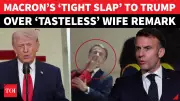 Macron Fires Back At Trump After Personal Mockery In Diplomatic Spat