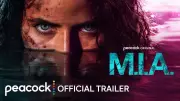 M.I.A. Official Trailer Released: Wynn Everett, Tracey Reynolds, Chabely Ponce Star