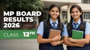 MP Board Class 12 Result 2026: How to Check Marks Online via Official Websites