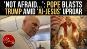 Pope Leo Condemns 'Delusion of Power' as Trump Launches Fiery Counterattack