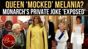 Queen Elizabeth's Private Humor Revealed: Mimicked Melania Trump, Nancy Reagan