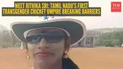 Rithika Sri: Tamil Nadu's First Transgender Cricket Umpire Makes History