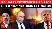 Russia Issues Stark 'On Fire' Warning Over Iran-US Tensions After China Talks