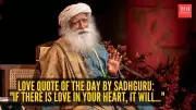 Sadhguru's Wisdom: Love Has Its Own Intelligence Beyond Logic
