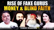 The Rise of Fake Gurus: Power, Money, and Blind Faith Exposed
