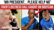 Tiger Woods DUI Bodycam Footage Reveals SOS Call to Trump Amid Crash Chaos