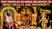 Top Indian Temples Believed to Attract Wealth and Prosperity in 2026