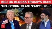 UK Blocks US Access to Bases for Iran Strikes, Thwarting Trump's 'Stone Age' Plan