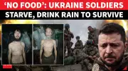 Ukrainian Troops Faint from Hunger, Forced to Drink Rainwater: Shocking Images Leaked
