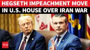 U.S. Lawmaker Moves to Impeach Defense Secretary Over Iran War Crimes Allegations