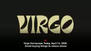 Virgo Daily Horoscope: Family Joy, Career Gains, and Financial Wisdom