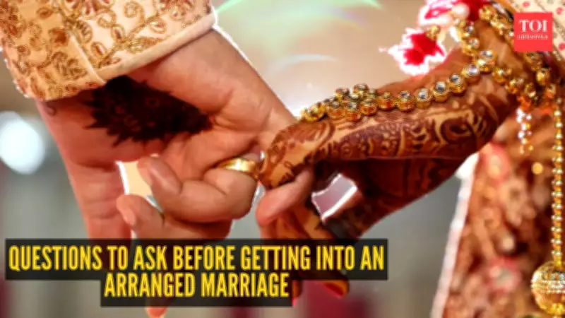 10 Essential Questions to Ask Before an Arranged Marriage
