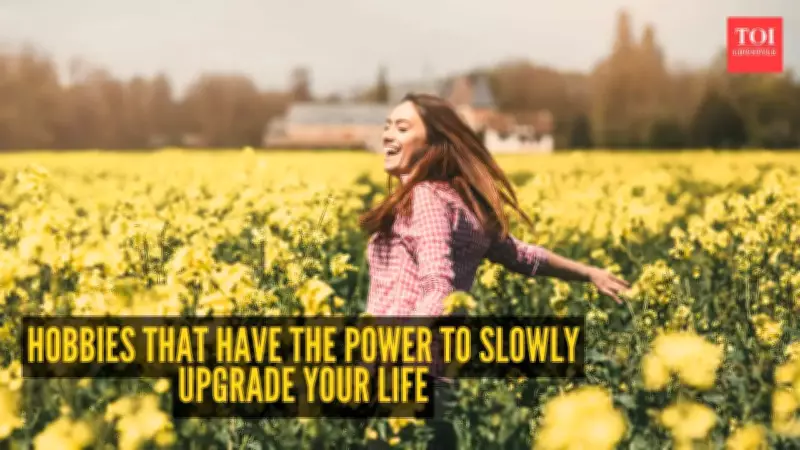 10 Hobbies That Can Slowly Upgrade Your Life and Transform Your Routine