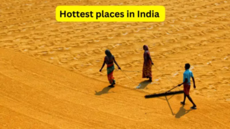 10 Hottest Places in India Today: Travel Tips for Tourists