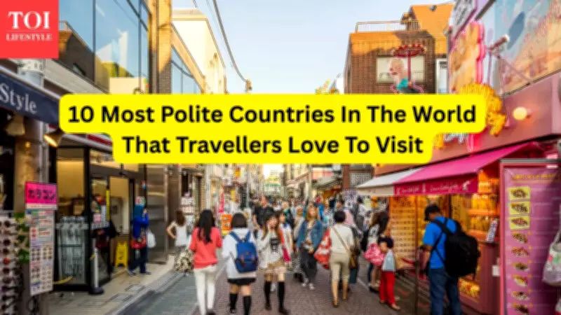 10 Most Polite Countries in the World That Travellers Love to Visit