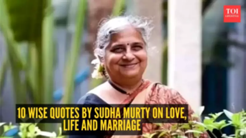 10 Wise Quotes by Sudha Murty on Love, Life and Marriage