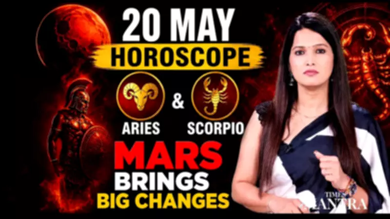20 May Horoscope: Mars Energy Brings Life-Changing Twists for Aries and Scorpio